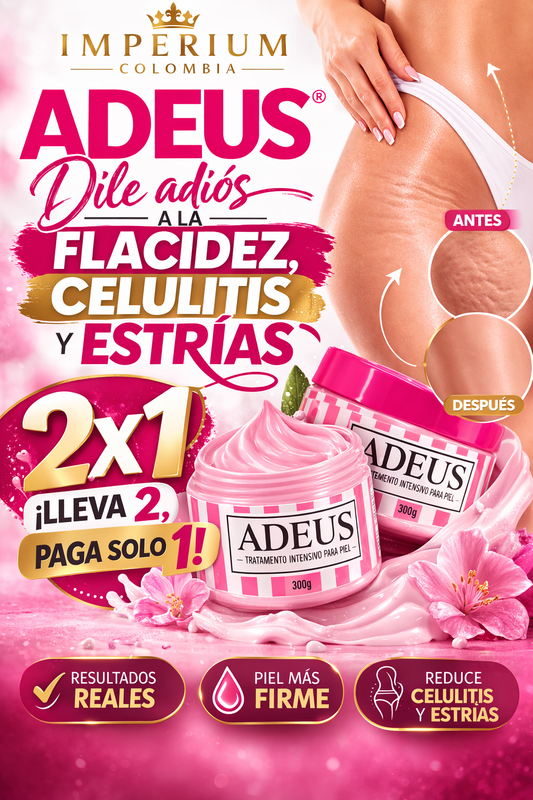 ADEUS® – Dile ADIÓS a la Flacidez, Celulitis y Estrías 🔥 PROMOCIÓN IMPERDIBLE 2x1 – ¡Solo por tiempo limitado!